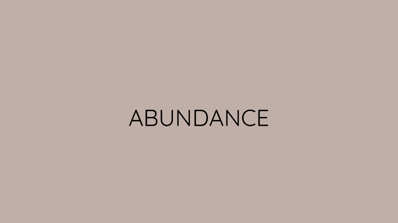 Abundance